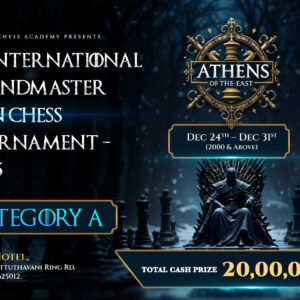 AOE 5th International Grandmaster Open Chess Tournament - 2025 - CATEGORY A