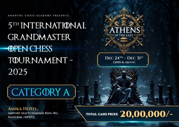 AOE 5th International Grandmaster Open Chess Tournament - 2025 - CATEGORY A