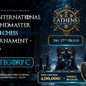 AOE 5th International Grandmaster Open Chess Tournament - 2025 - CATEGORY C Blitz