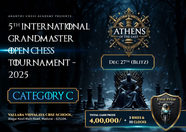 AOE 5th International Grandmaster Open Chess Tournament - 2025 - CATEGORY C Blitz